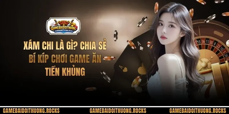 xám chi là gì